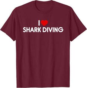 I Love Shark Diving T-Shirt - T-Shirt | Maroon