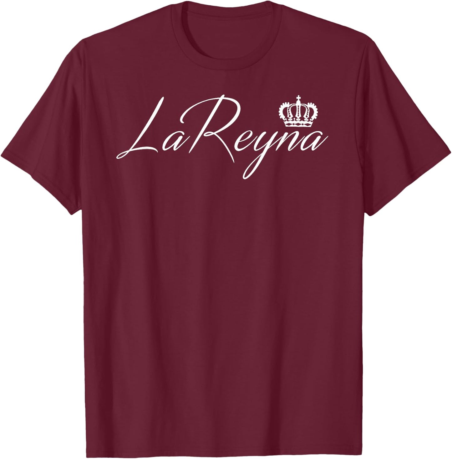 La Reyna His and Hers T-Shirt - T-Shirt | Maroon