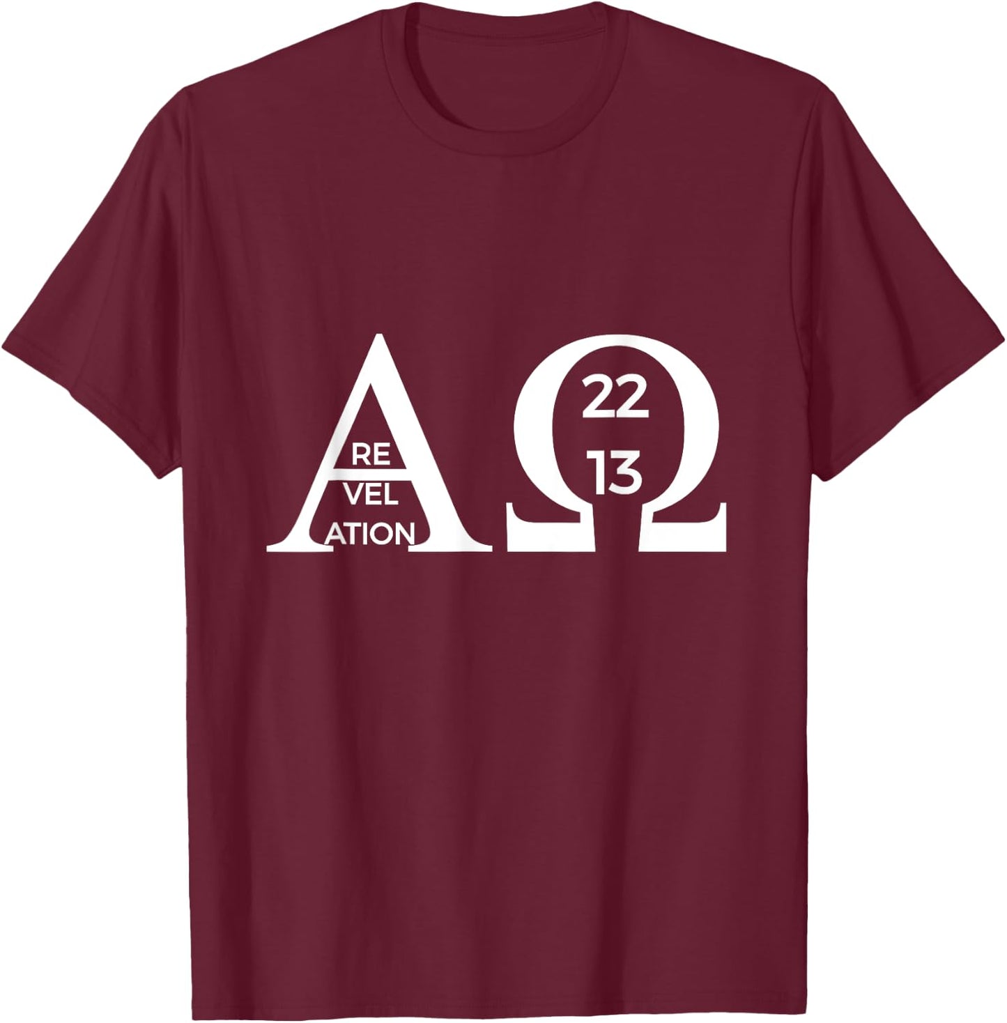 Revelation 22:13 Alpha Omega Bible Christian Shirt T-Shirt - T-Shirt | Maroon
