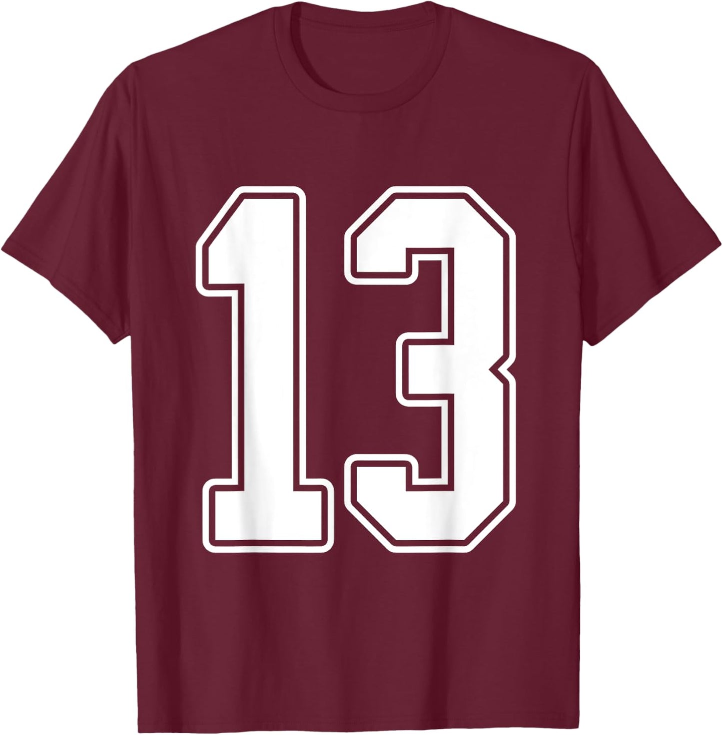 #13 White Outline Number 13 Sports Fan Jersey Style T-Shirt - T-Shirt | Maroon