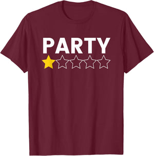Party Pooper One Star Funny T-Shirt - T-Shirt | Maroon