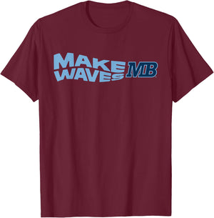 Cal State Monterey Bay Make Waves Logo T-Shirt - T-Shirt | Maroon
