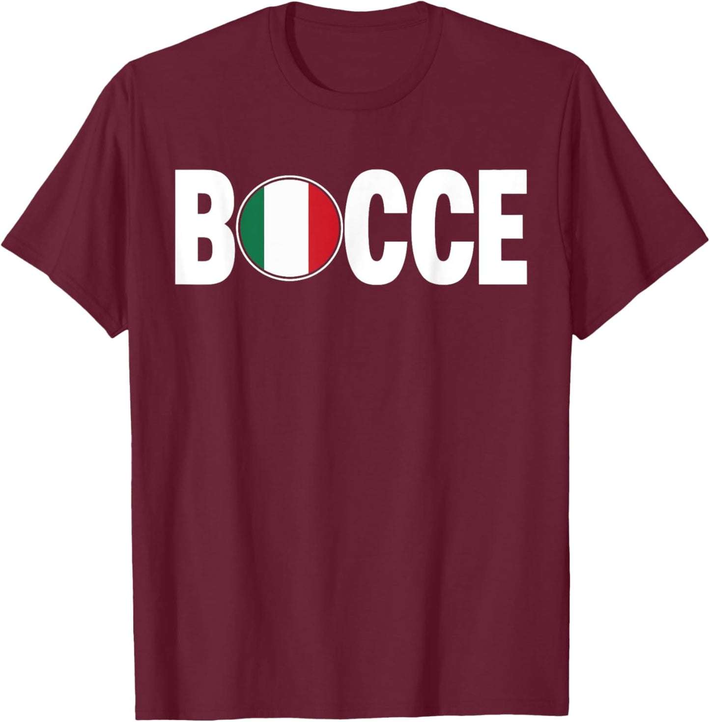 Bocce Ball Team Bocci Boccie National Italian Flag Sport Fan T-Shirt - T-Shirt | Maroon