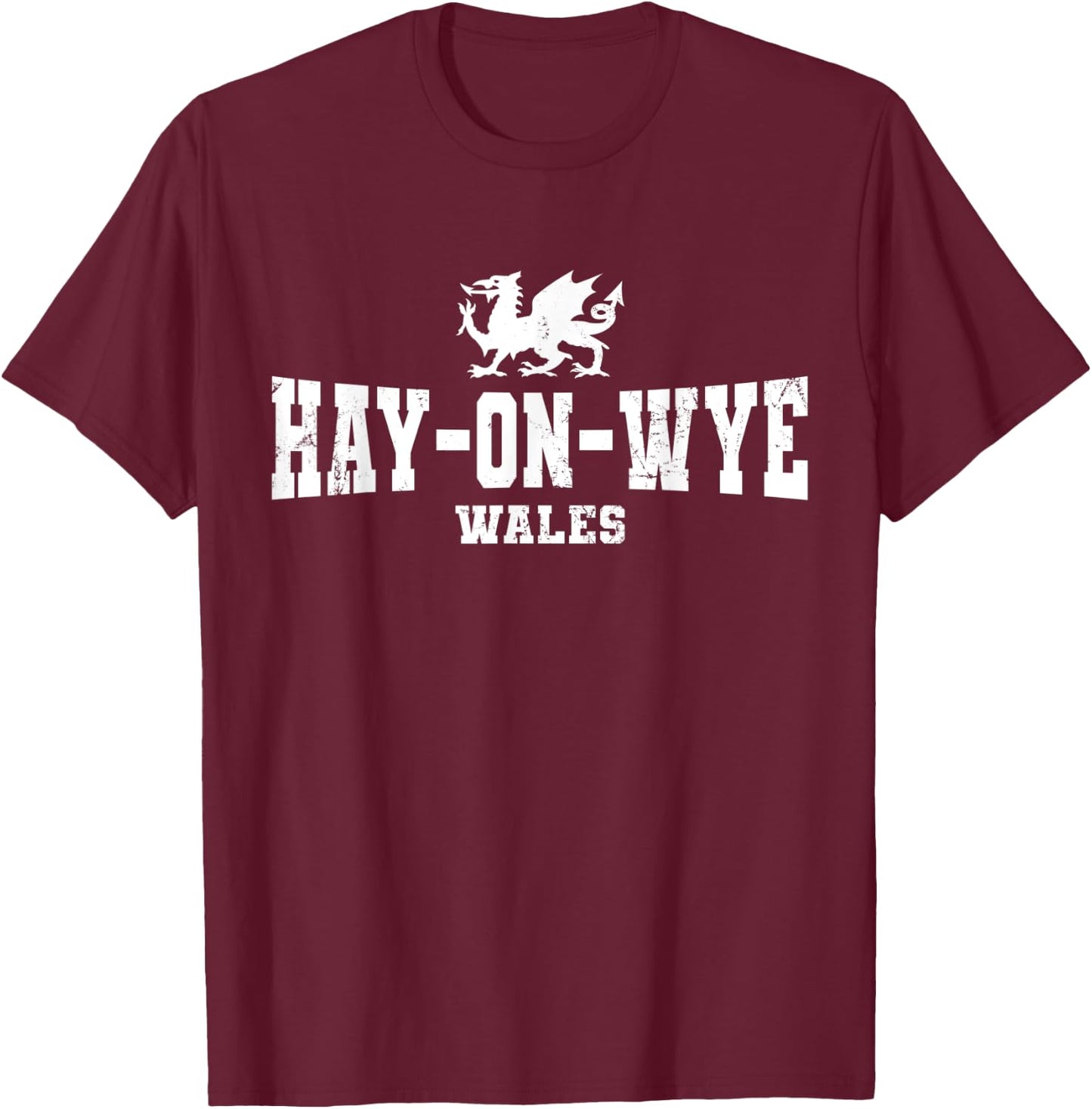 Hay-on-Wye Wales Welsh Dragon Flag Cymru T-Shirt - T-Shirt | Maroon