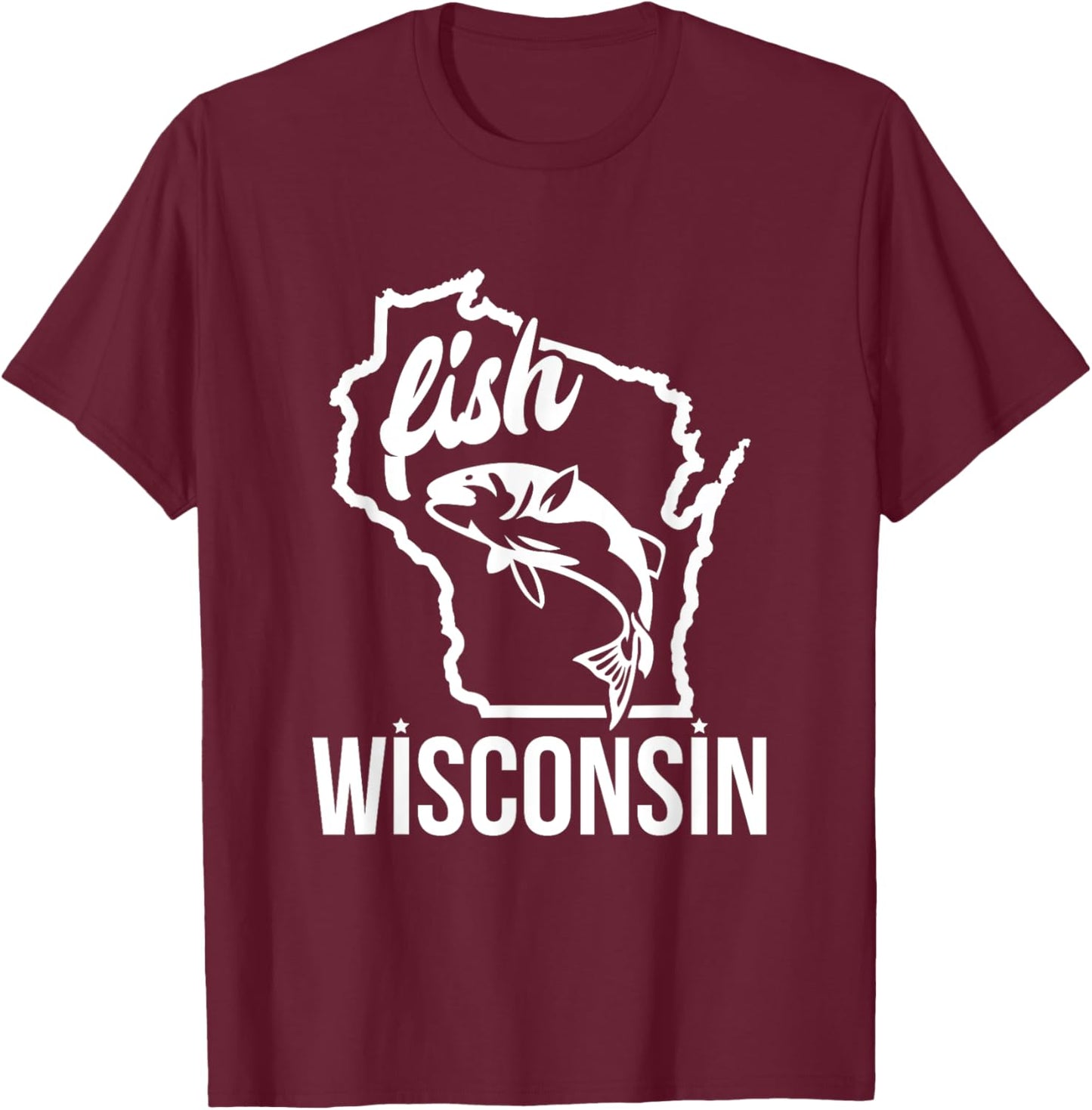 Fish Wisconsin Fishing Lover T-Shirt - T-Shirt | Maroon