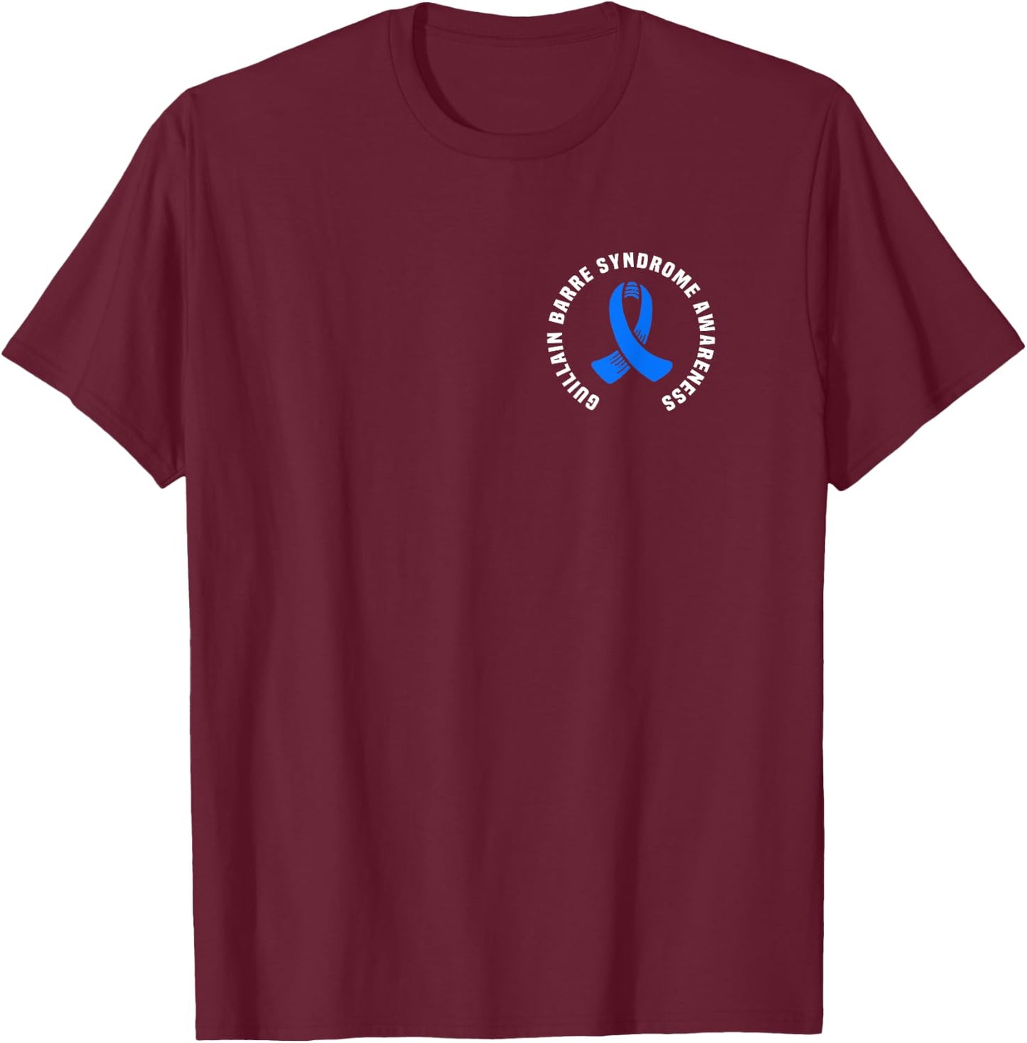 Guillain Barre de sensibilisation au syndrome de poche GBS Recovery T-Shirt - T-Shirt | Maroon
