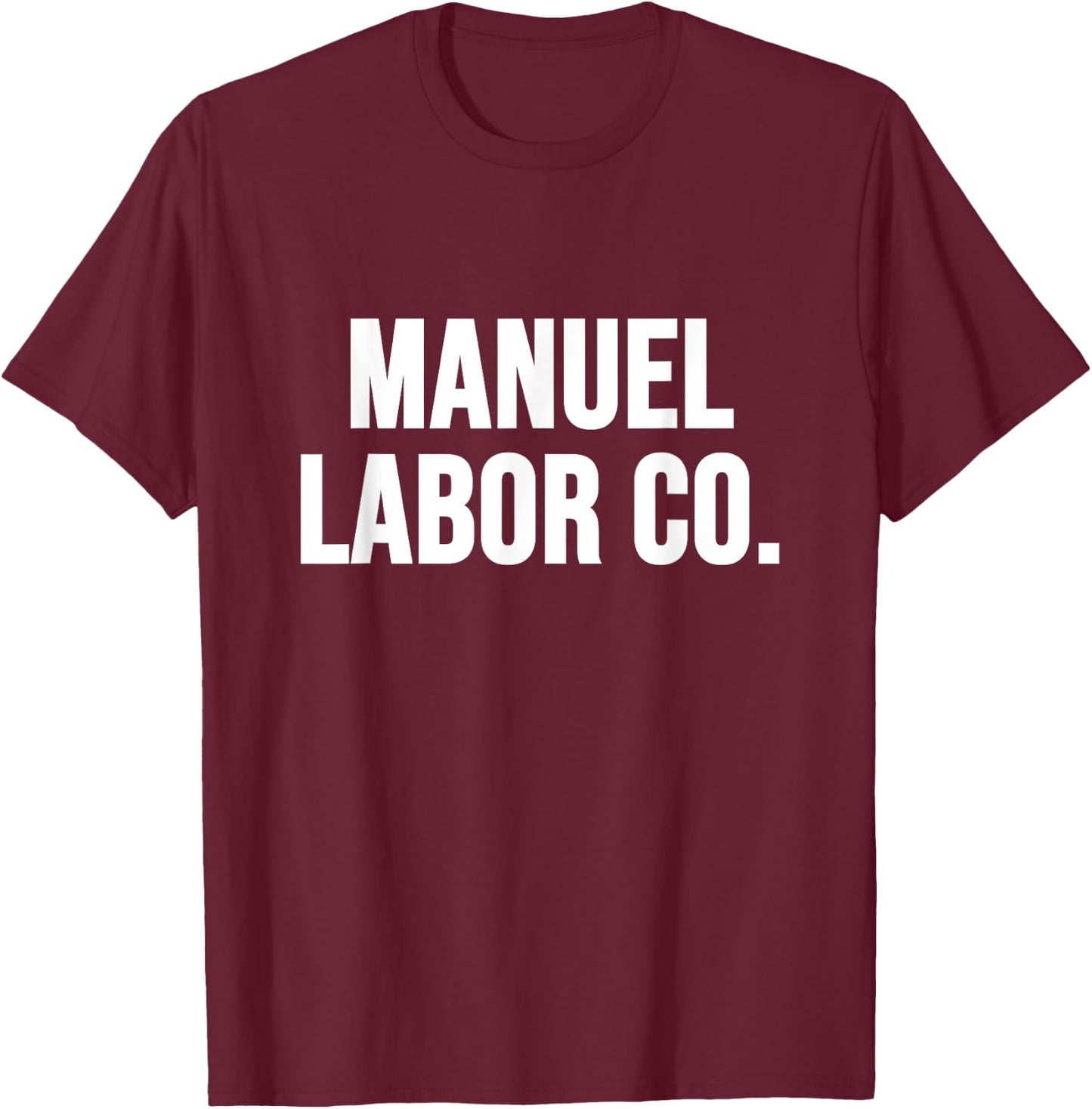 Manuel Labor Co. T-Shirt - T-Shirt | Maroon