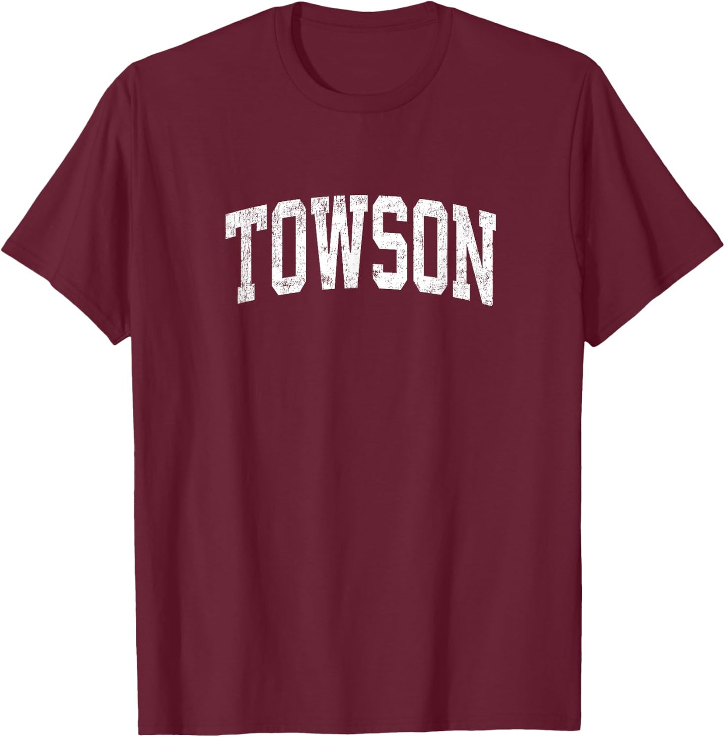 Towson Maryland MD Vintage Athletic Sports Design T-Shirt - T-Shirt | Maroon