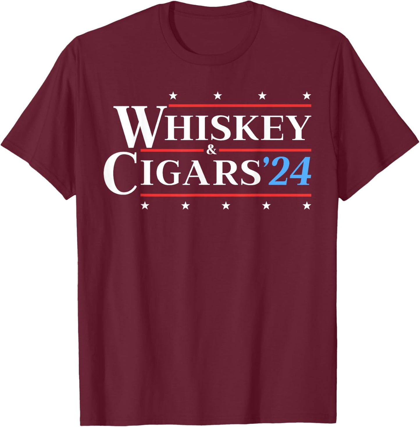 Whiskey & Cigars '24 Funny Presidential Election 2024 Parody T-Shirt - T-Shirt | Maroon