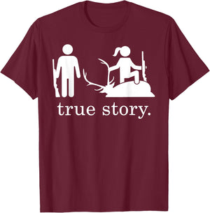 True Story Hunting T-Shirt - T-Shirt | Maroon