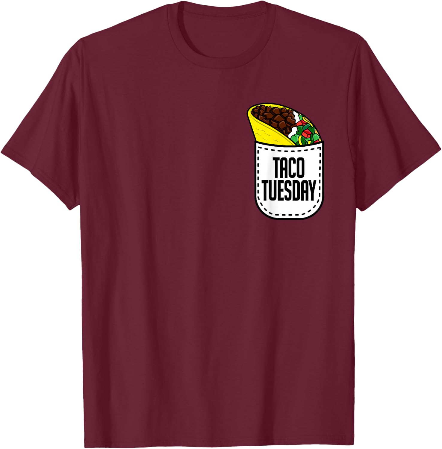 Taco Tuesday - Mexican Food Pocket Taco Shirt T-Shirt - T-Shirt | Maroon