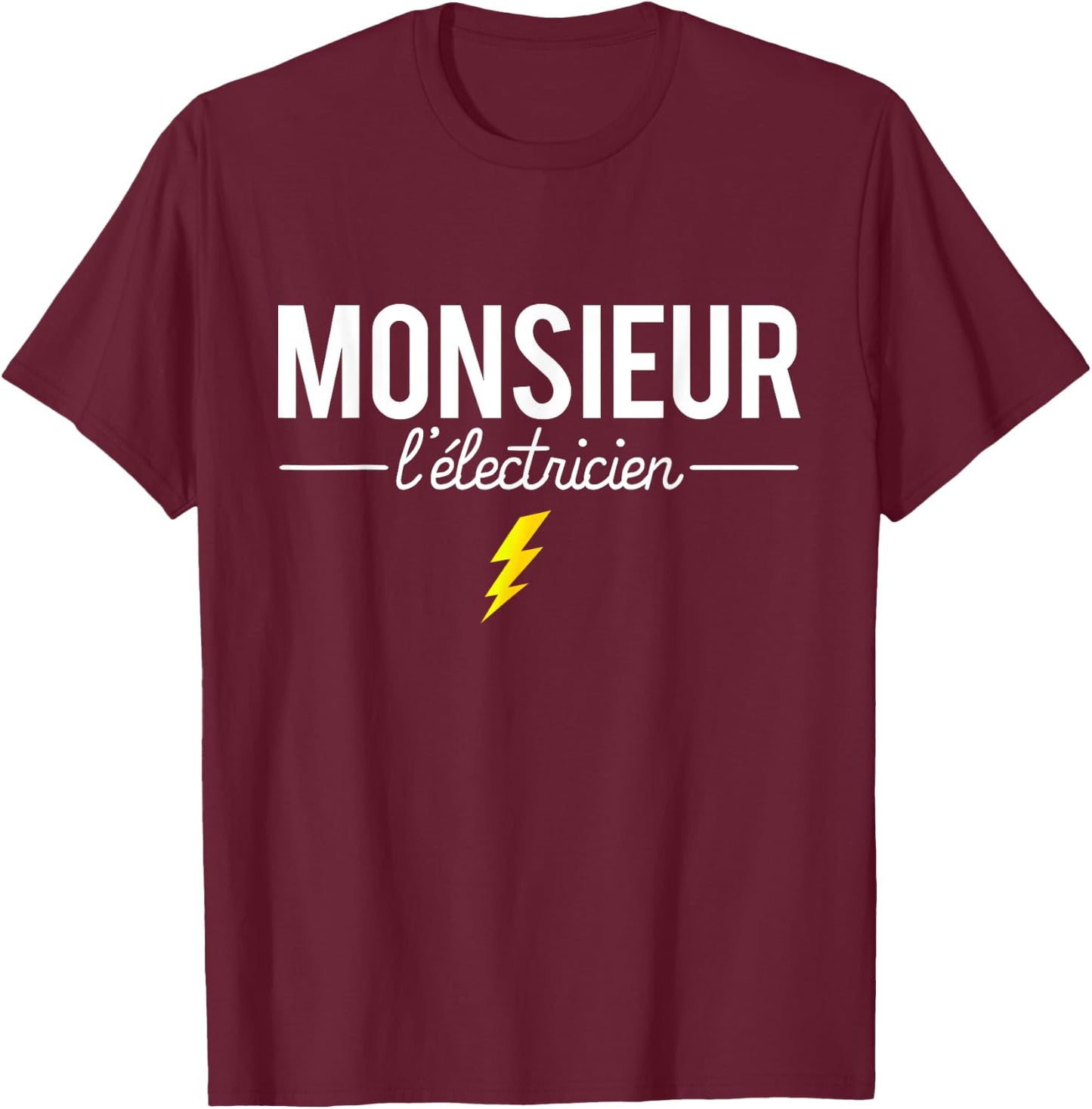 Mr Electrician Joke Profession Electrician Humor T-Shirt - T-Shirt | Maroon