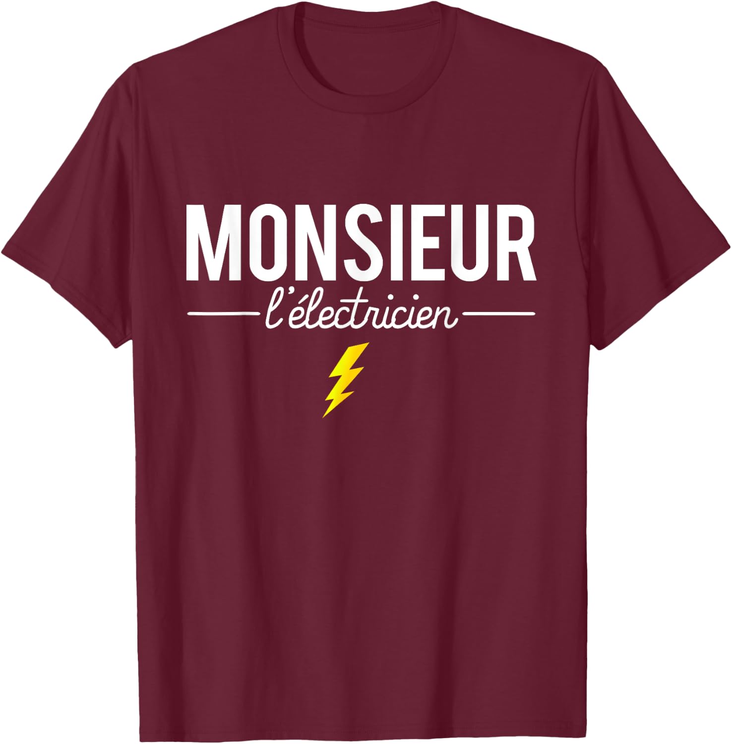 Mr Electrician Joke Profession Electrician Humor T-Shirt - T-Shirt | Maroon