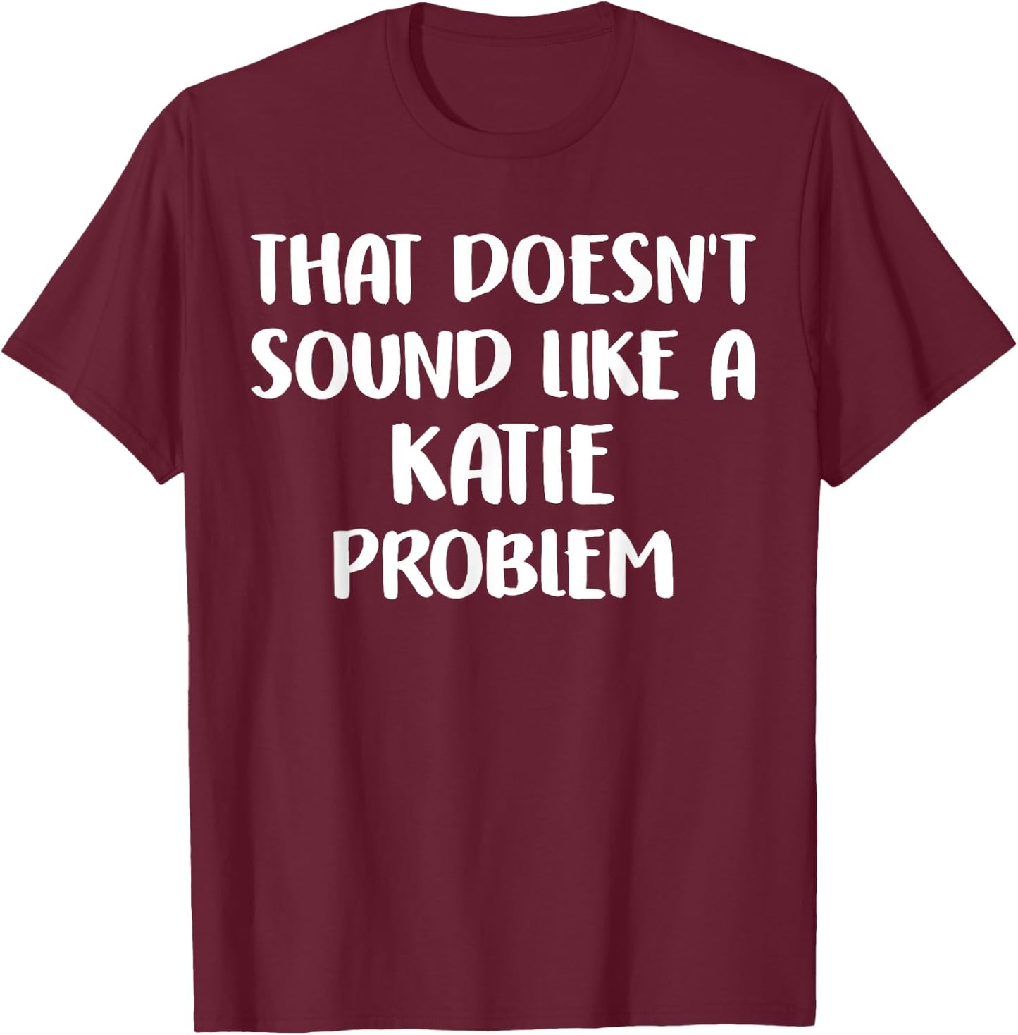 KATIE Personalized Cute Flower Girls KATIE Name T-Shirt - T-Shirt | Maroon