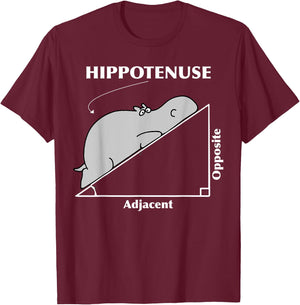 Hippotenuse Adjacent Opposite Hippopotamus Math Art T-Shirt - T-Shirt | Maroon