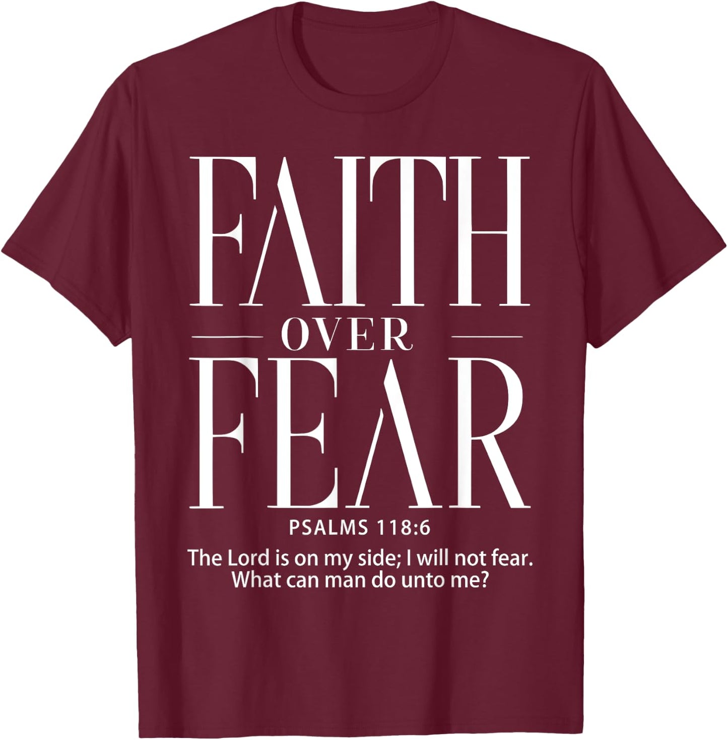 Christian shirts Christianity Shirts Faith Over Fear , Black, S T-Shirt - T-Shirt | Maroon