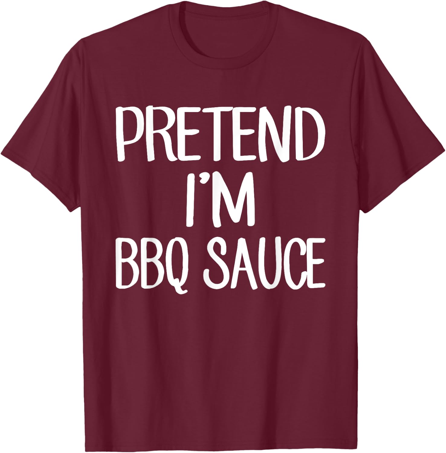 Pretend I'm BBQ Sauce Costume Family Lazy Easy Halloween T-Shirt - T-Shirt | Maroon