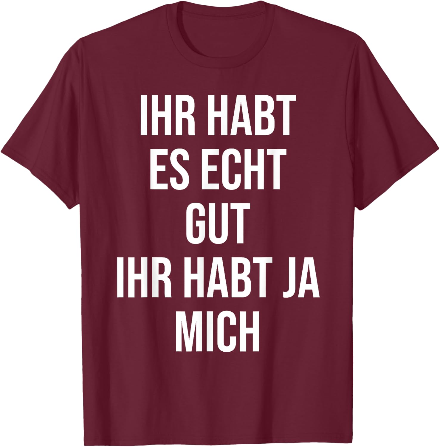 Funny Sayings Men's Fun Funny Saying Funny , black T-Shirt - T-Shirt | Maroon
