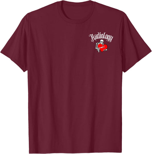 Rad Have Big Hearts X-Ray Funny Radiology Valentines T-Shirt - T-Shirt | Maroon