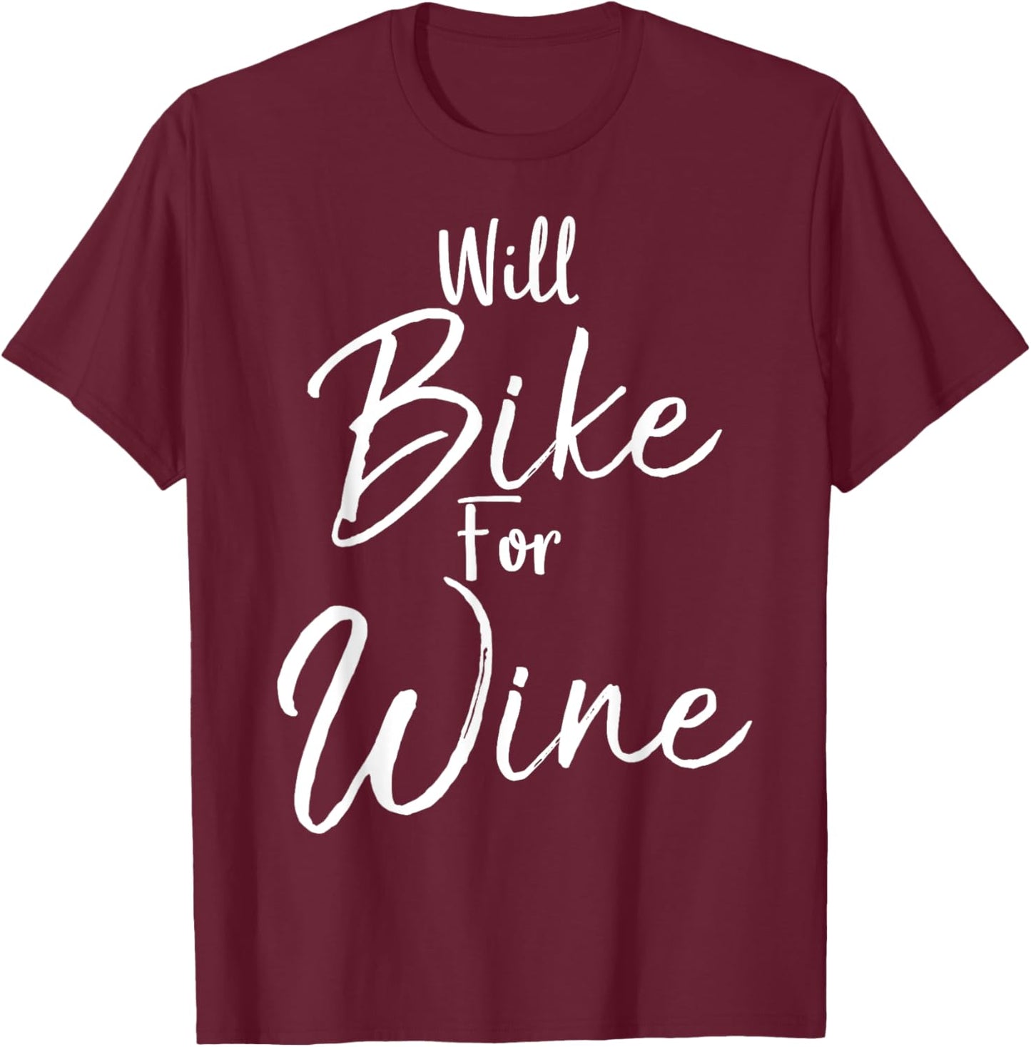 Will Bike for Wine Shirt Funny Biking Cycling Spin T-Shirt - T-Shirt | Maroon