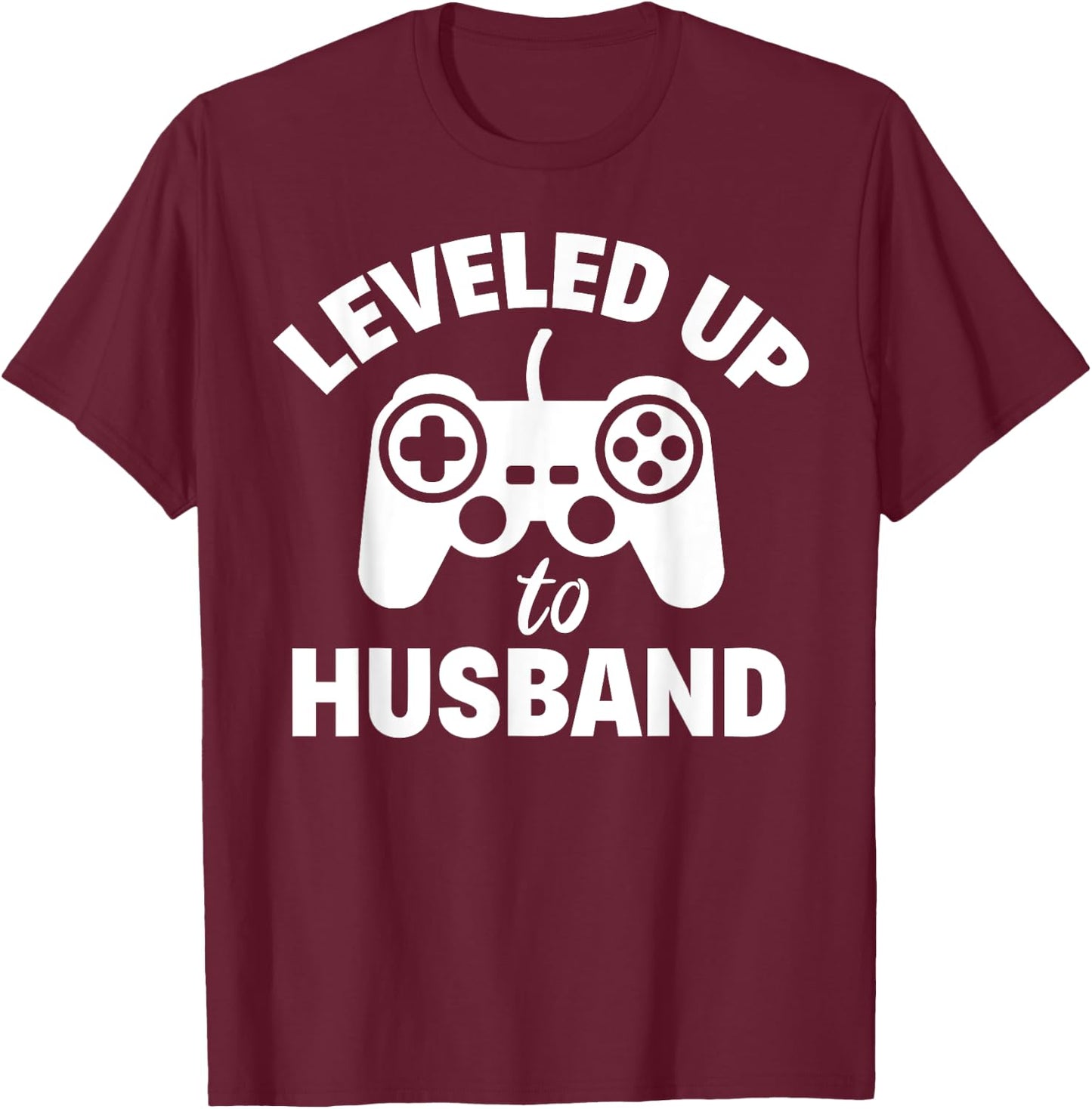 Leveled Up To Husband Couple Gamers Matching Engagement Gift T-Shirt - T-Shirt | Maroon