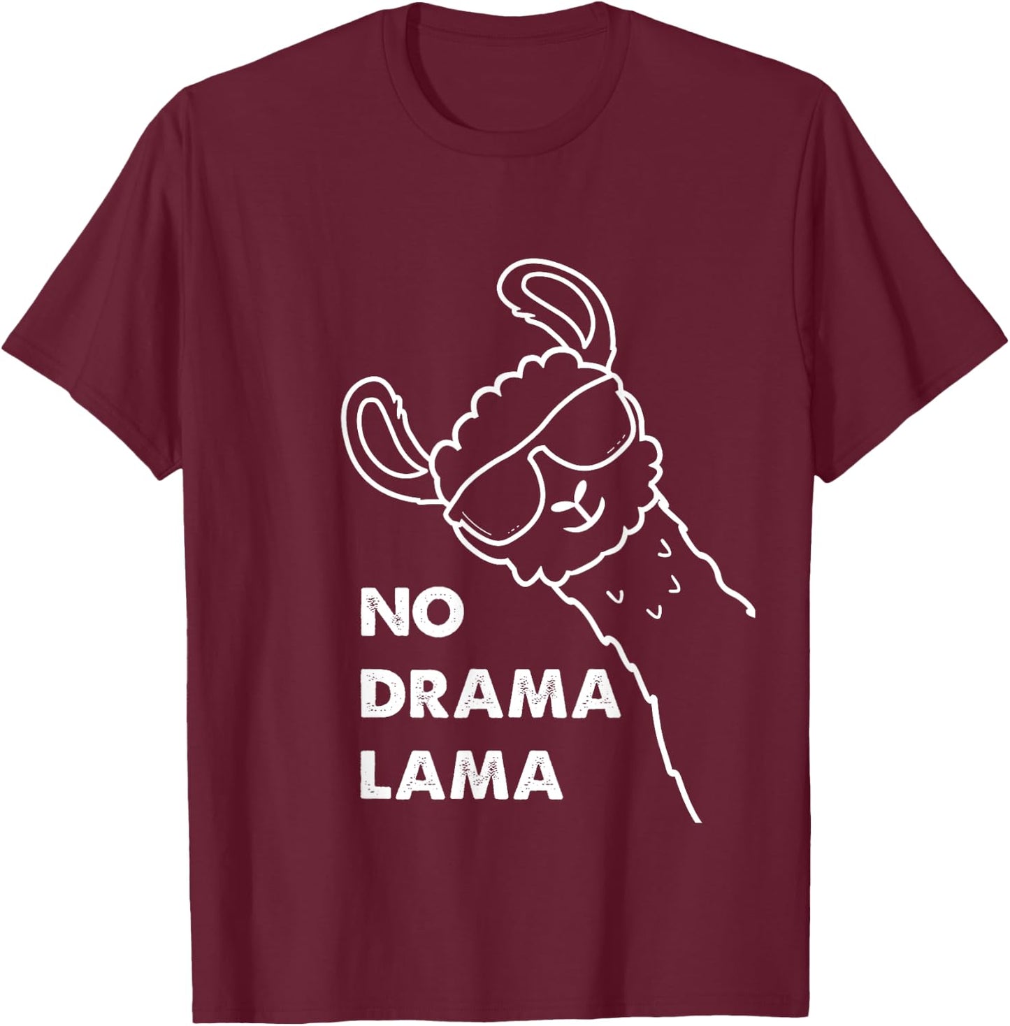 No Drama Lama Alpaca Lover Funny and Cute Llama Birthday , black T-Shirt - T-Shirt | Maroon