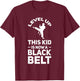 Level up this kid is black belt Martial arts T-Shirt - T-Shirt | Maroon