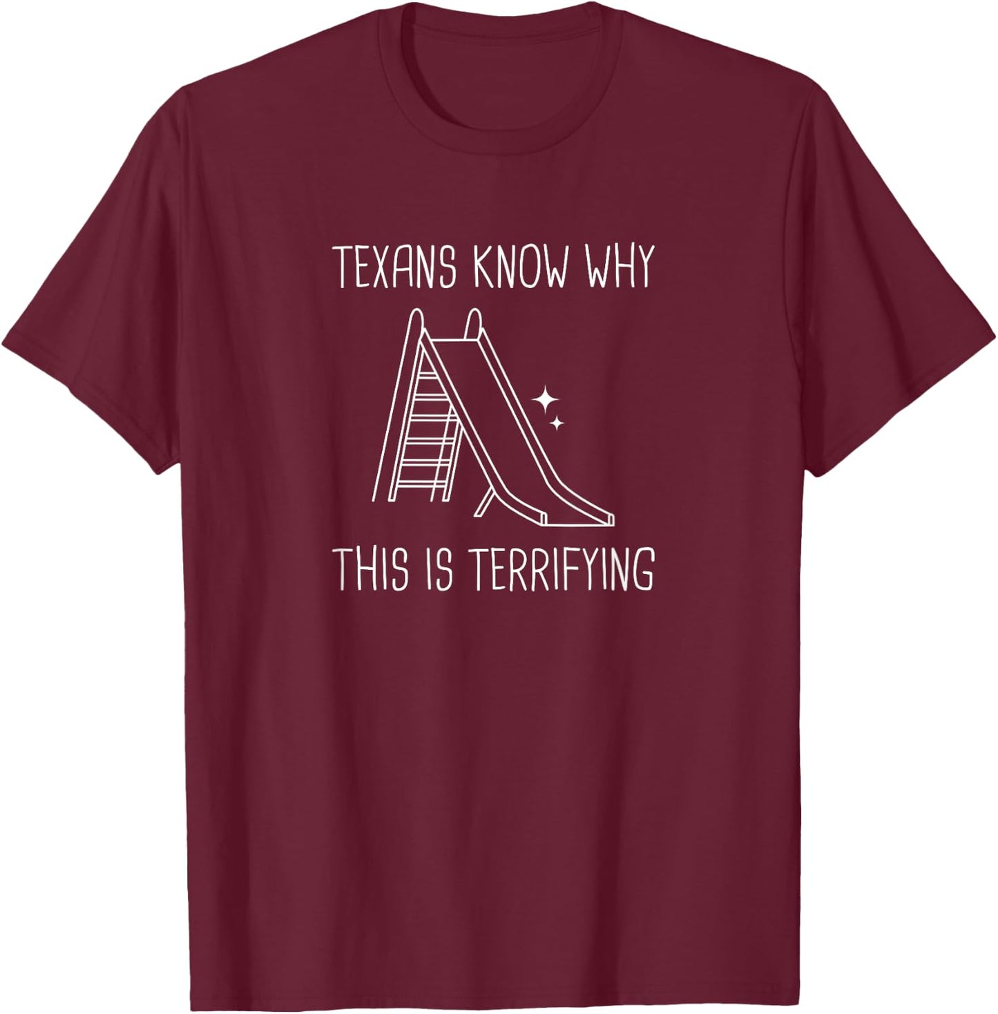 Texas Weather Hot Slide Design for proud Texans T-Shirt - T-Shirt | Maroon
