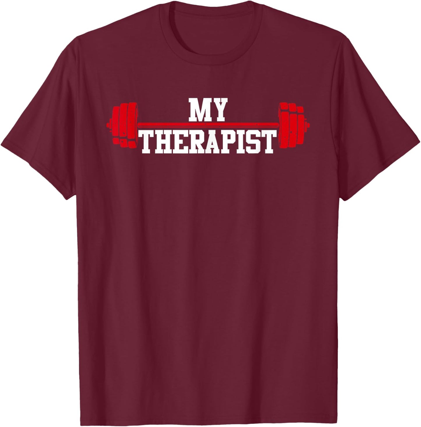 Funny Barbell Design Women Weight Lifting Gym Quote T-Shirt - T-Shirt | Maroon