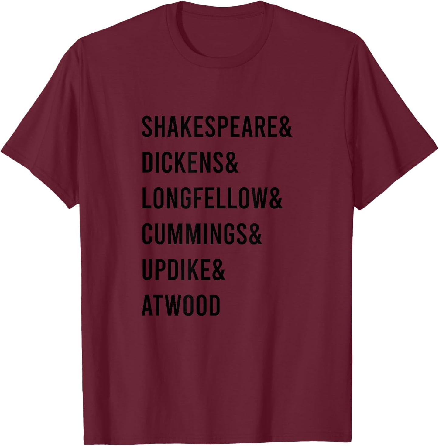 Authors Questionable Names | Writers | Shakespeare | Atwood T-Shirt - T-Shirt | Maroon