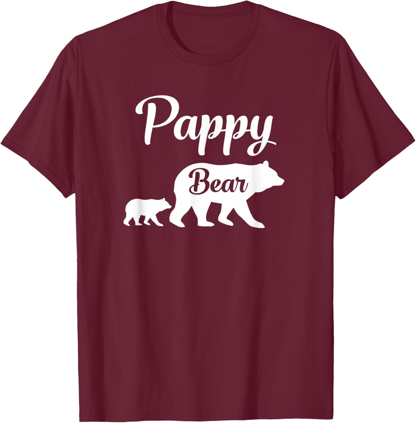 Pappy Bear Funny Gift T-Shirt - T-Shirt | Maroon