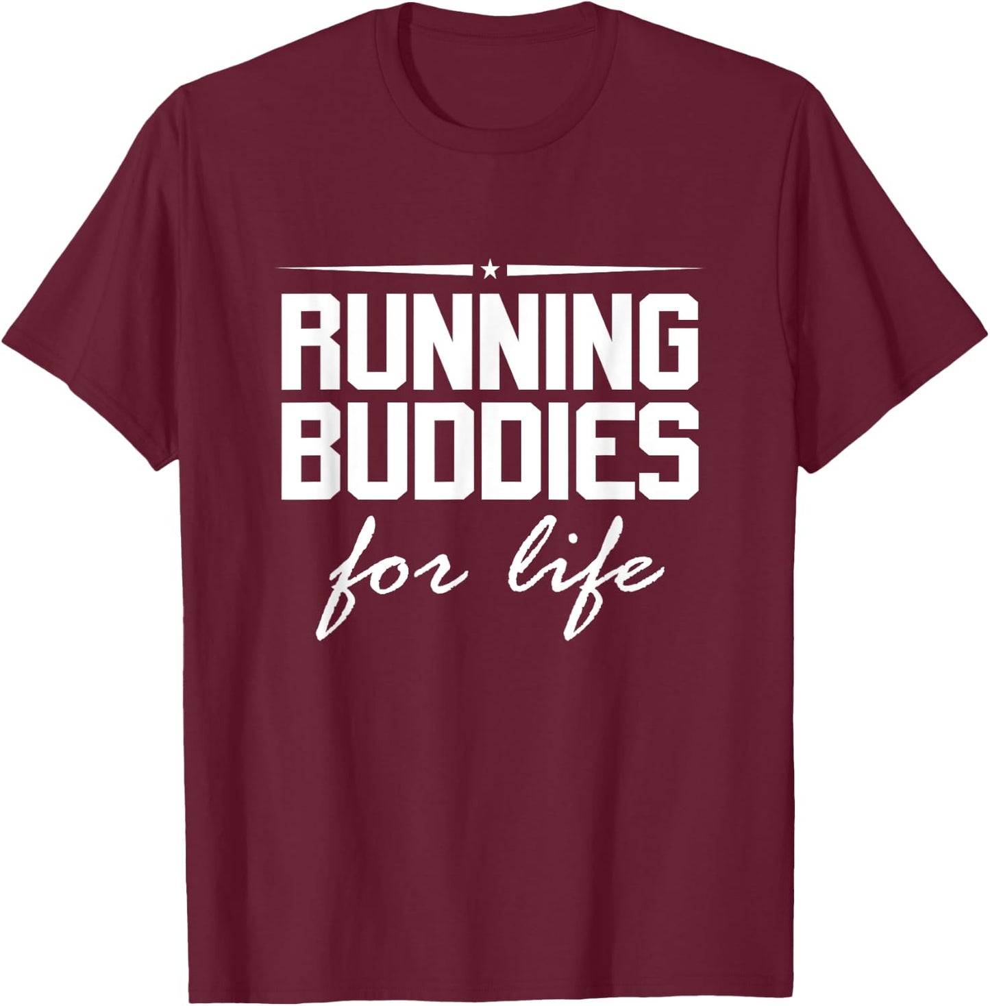 Running Buddies for life partnerlook T-Shirt - T-Shirt | Maroon
