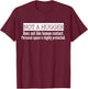 Not A Hugger Humor I'm Not A Hugger Definition Funny Saying T-Shirt - T-Shirt | Maroon