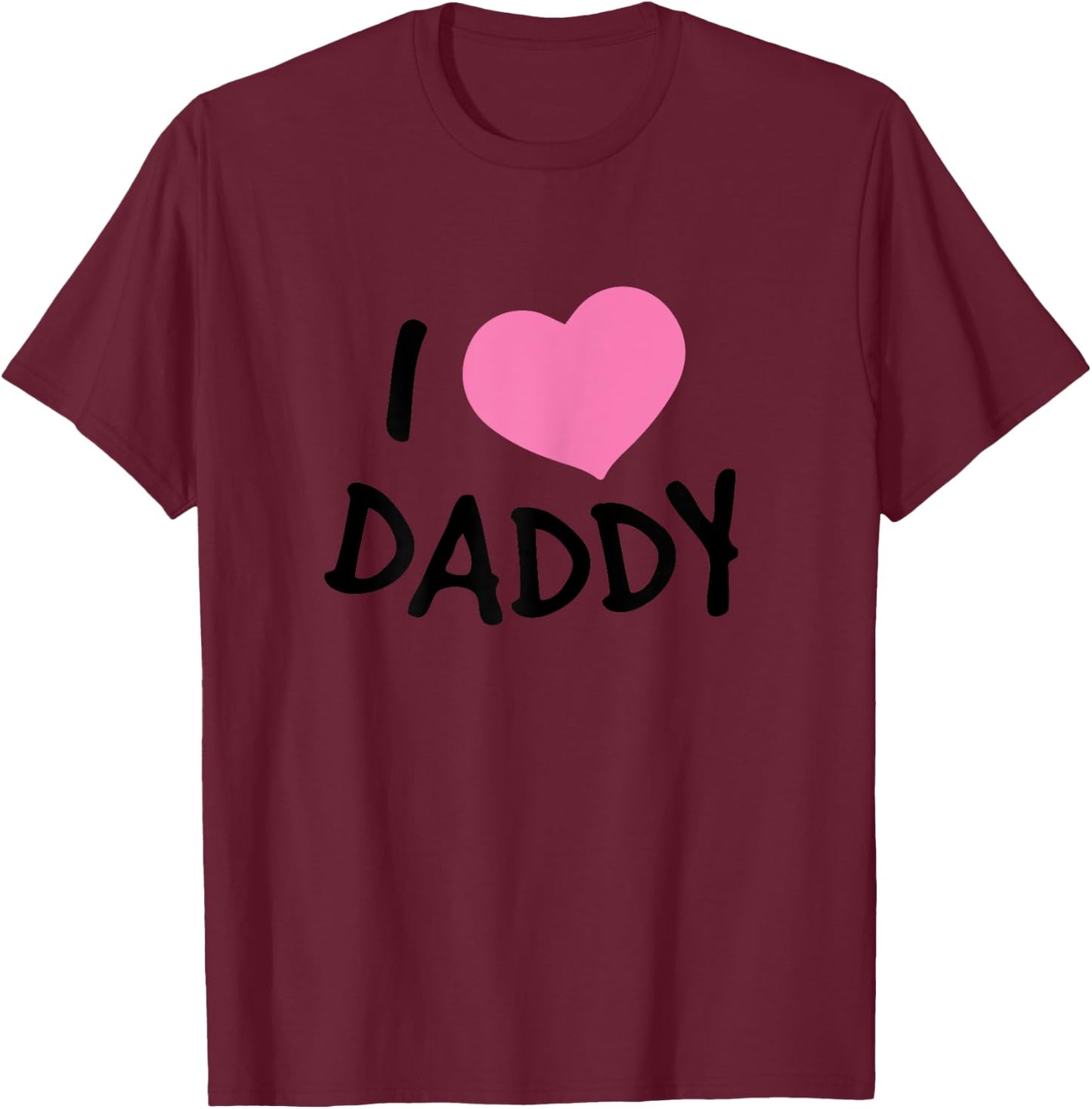 I Love Daddy Women's Nightgown , white, Female X-Small T-Shirt - T-Shirt | Maroon