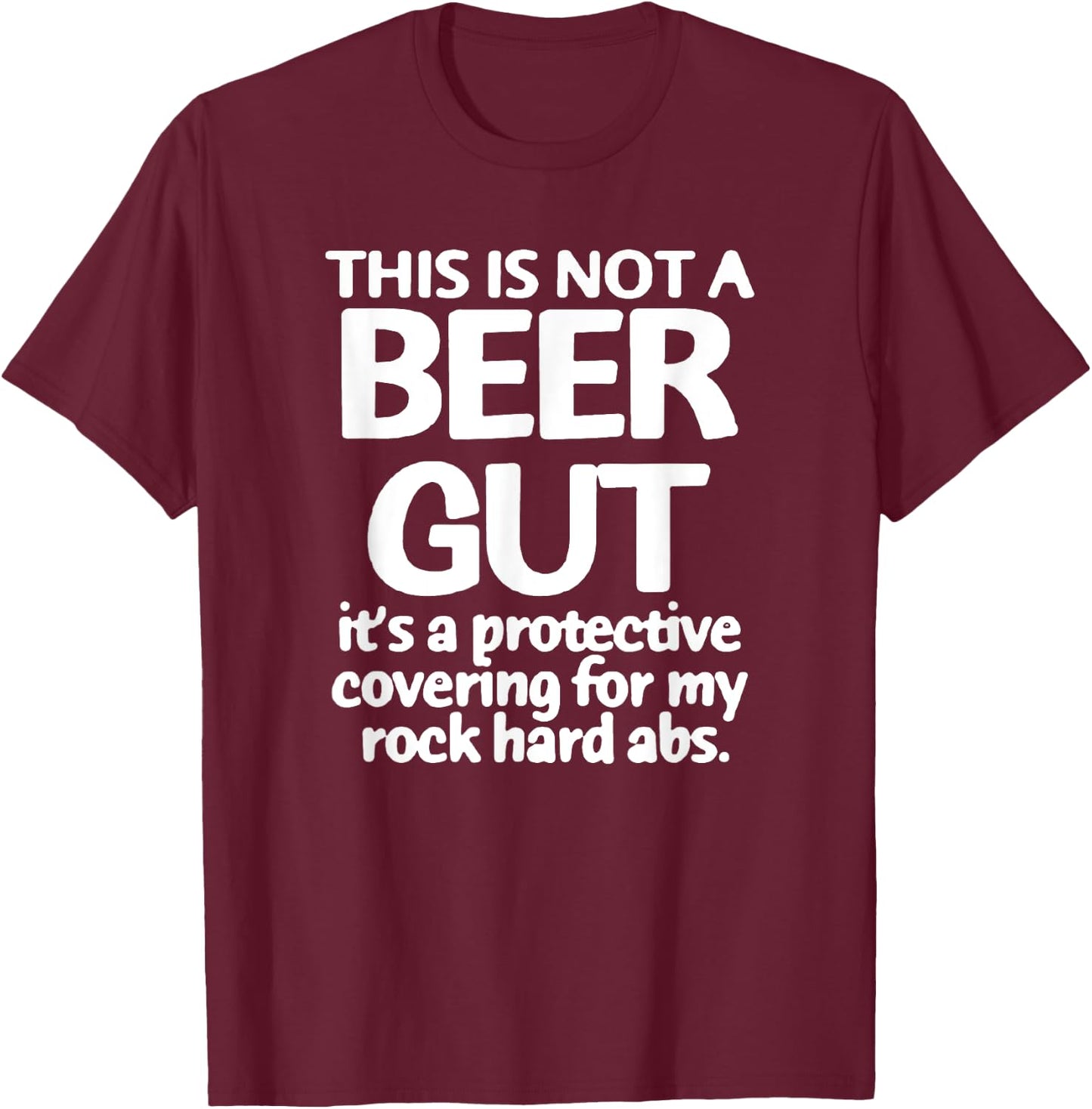 Beer Lovers Shirt , This is Not a Beer Gut Funny T Shirt T-Shirt - T-Shirt | Maroon