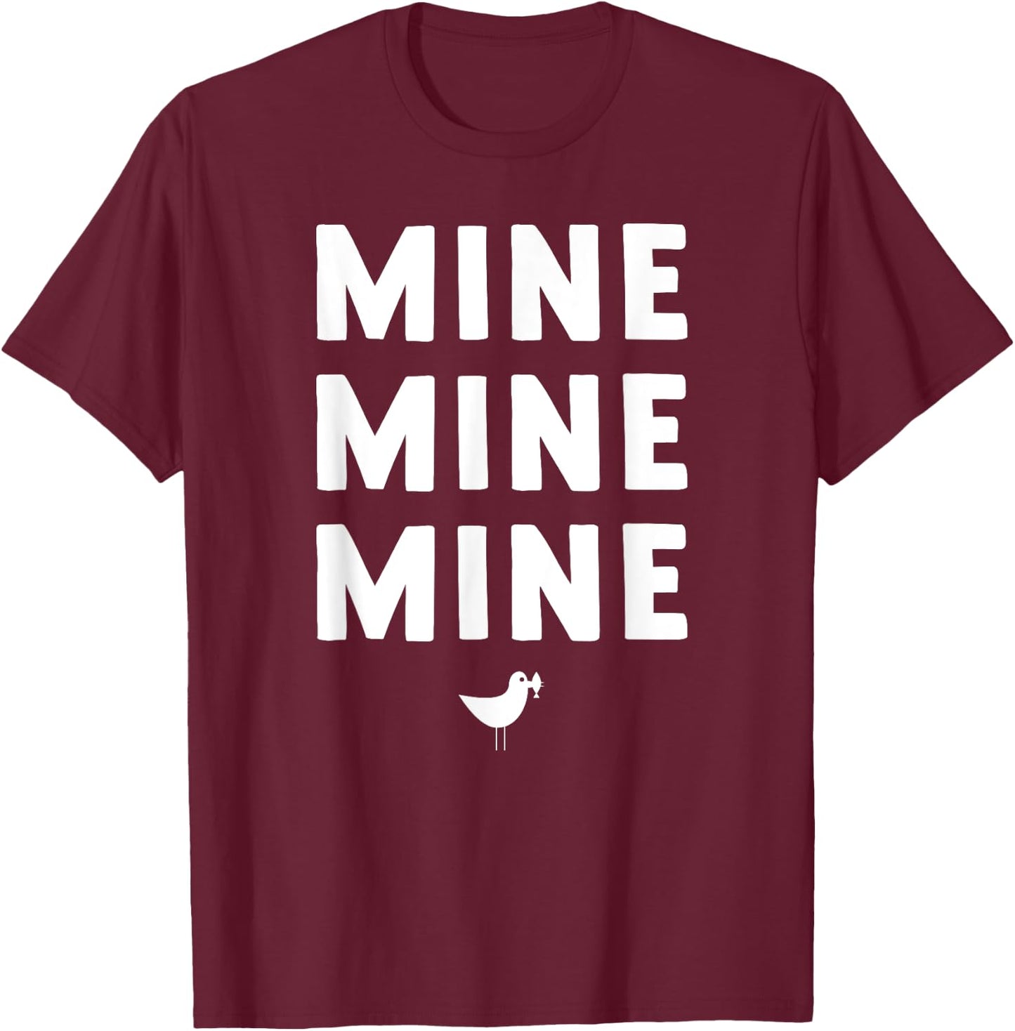MINE MINE MINE Gull with Fish T-Shirt - T-Shirt | Maroon