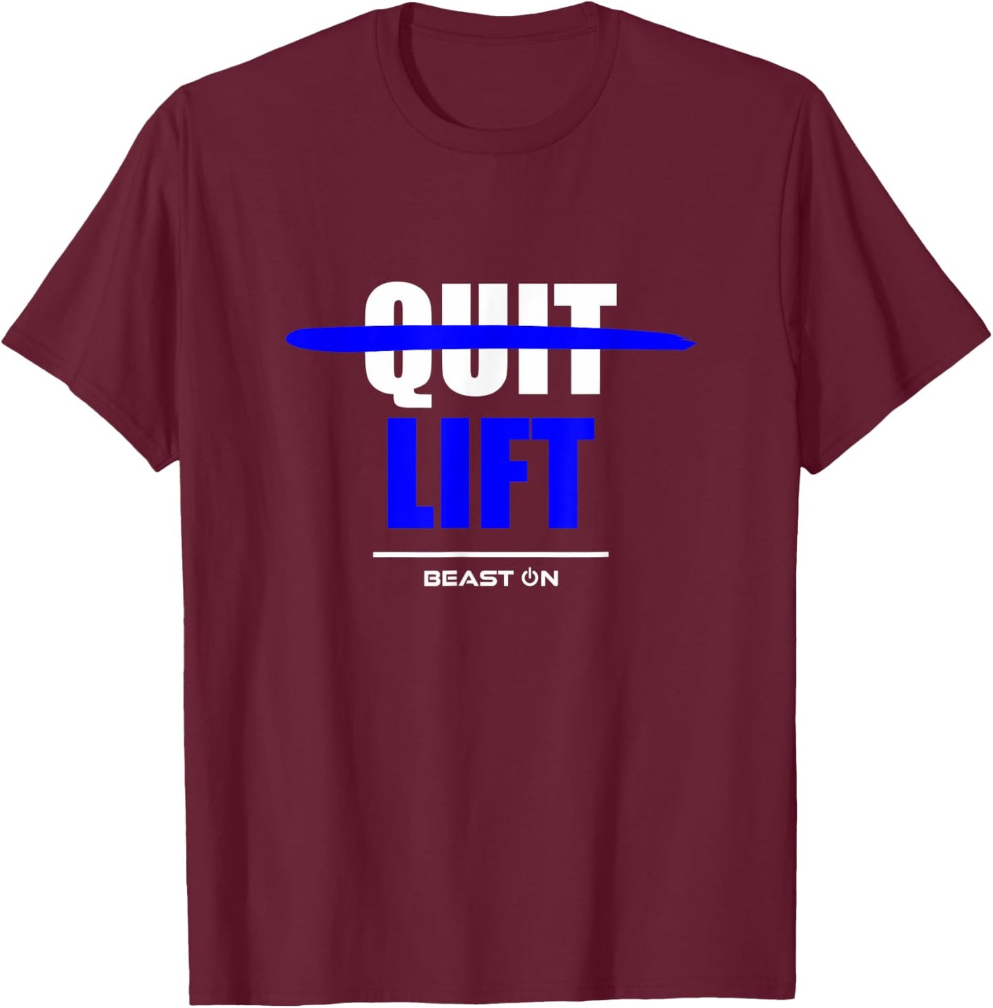 Do not Quit Lifting Lift Fitness Gym Bodybuilding Motivation T-Shirt - T-Shirt | Maroon