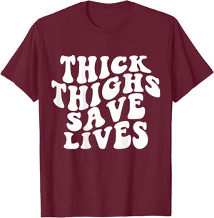 Thick Thighs Save Lives Funny Fitness Gym Rat Pump Backprint , black T-Shirt - T-Shirt | Maroon