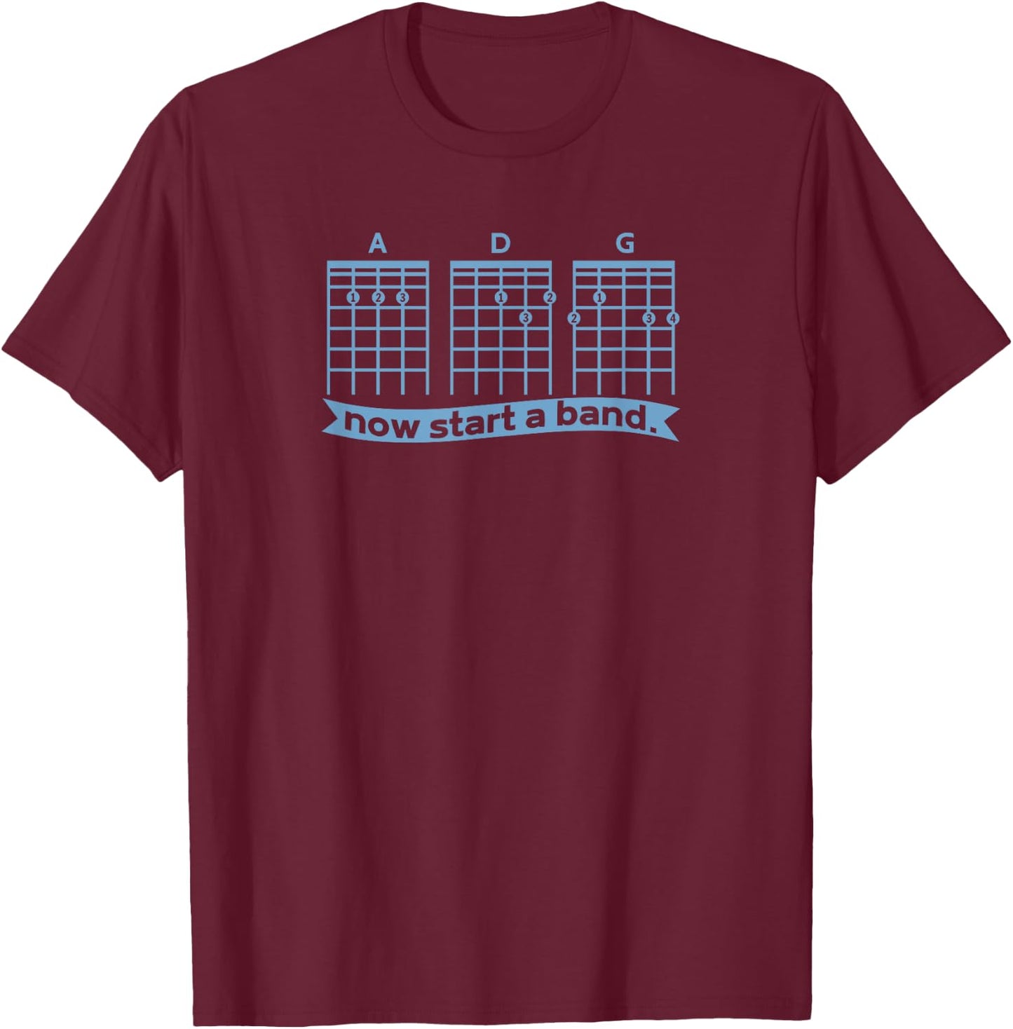 Guitar now start a Band and roll Rocker Piano Drummer Note T-Shirt - T-Shirt | Maroon