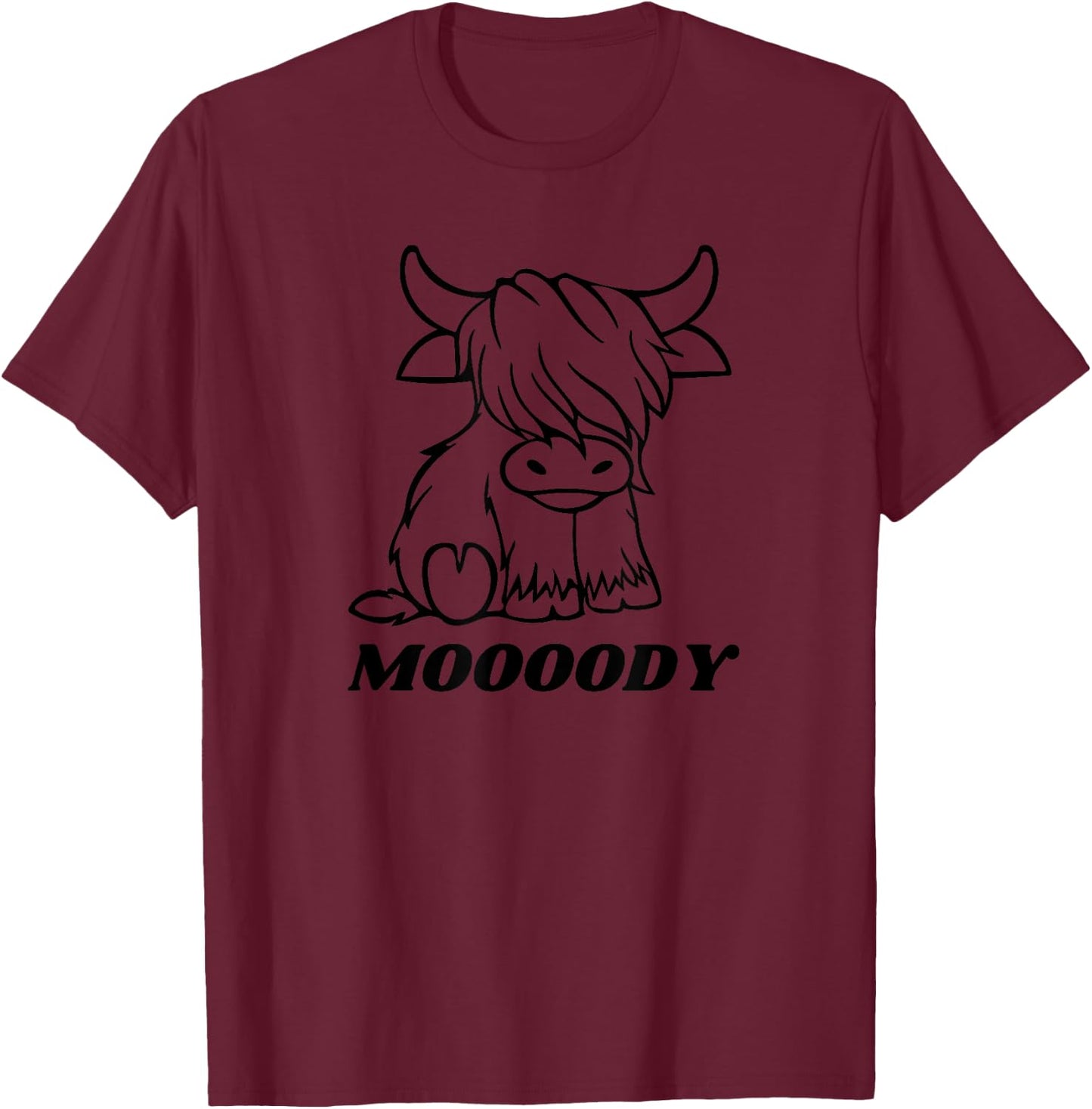 Cow Moody Funny Moooody Cow Pun Scottish Cows T-Shirt - T-Shirt | Maroon