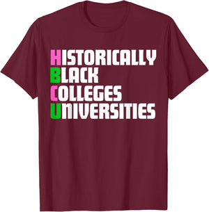 HBCU Pink And Green Historically Black Colleges Universities T-Shirt - T-Shirt | Maroon