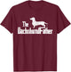 Dachshund Dad Dog Fathers Day Funny Doxie Doggie Puppy Daddy T-Shirt - T-Shirt | Maroon