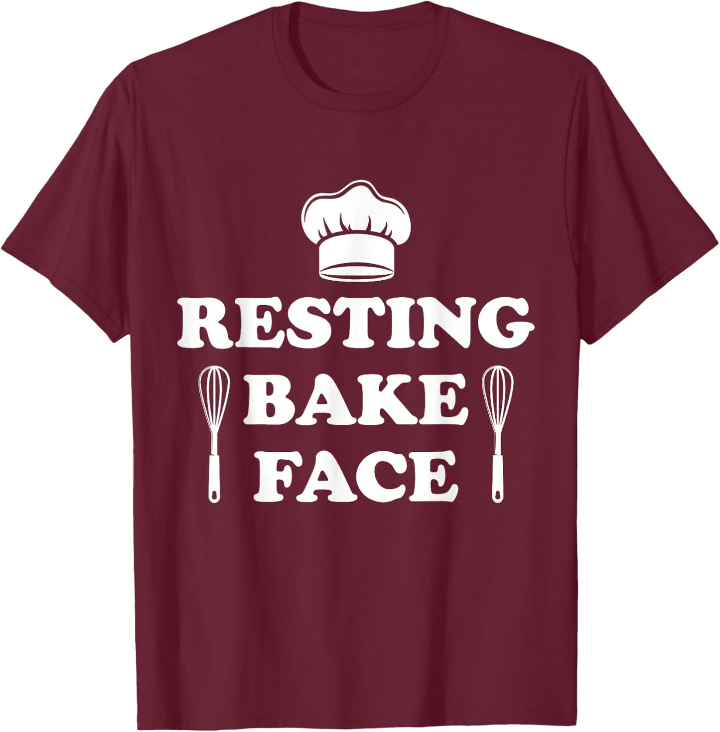Resting Bake Face Baking Lover Pastry Confectioner Bakery T-Shirt - T-Shirt | Maroon