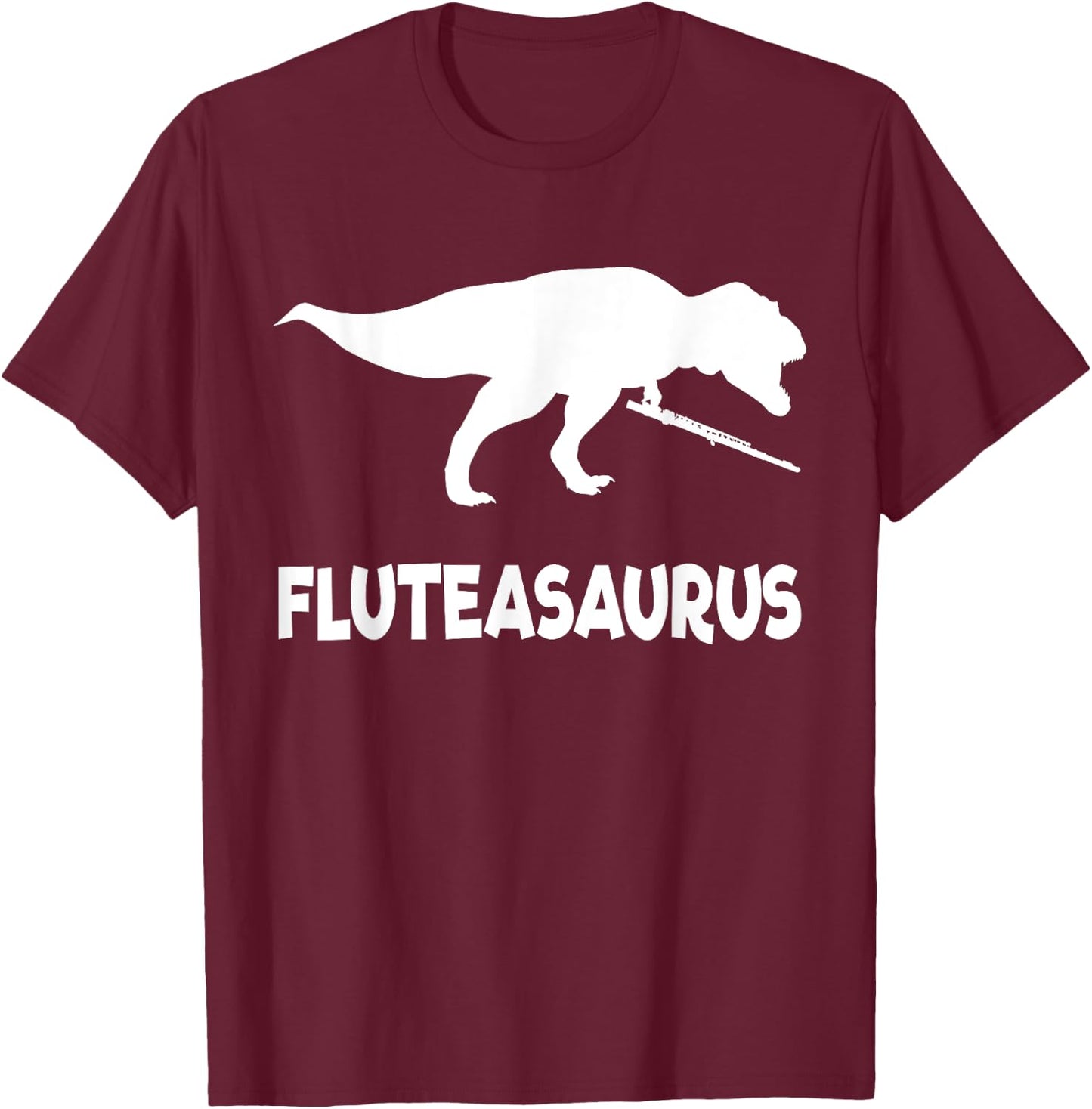 Funny Fluteasaurus Flute Dinosaur (Flute Shirt) T-Shirt - T-Shirt | Maroon