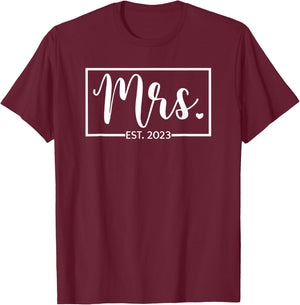 Mrs. Est. 2023 Just Married Wedding Wife Mr & Mrs Gifts T-Shirt - T-Shirt | Maroon