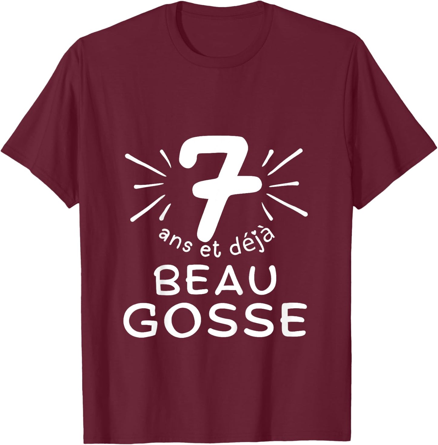Child 7 years old and already handsome kid. phrase humor for gift boy , Black, 2 T-Shirt - T-Shirt | Maroon