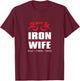 IRON Sherpa WIFE Tri Iron Triathlon - Haul Cheer Triathlete T-Shirt - T-Shirt | Maroon