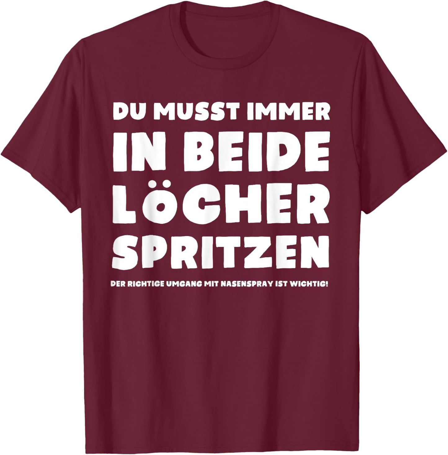 Funny Spruch Motiv Herren mit Sprüche Lustig T-Shirt - T-Shirt | Maroon
