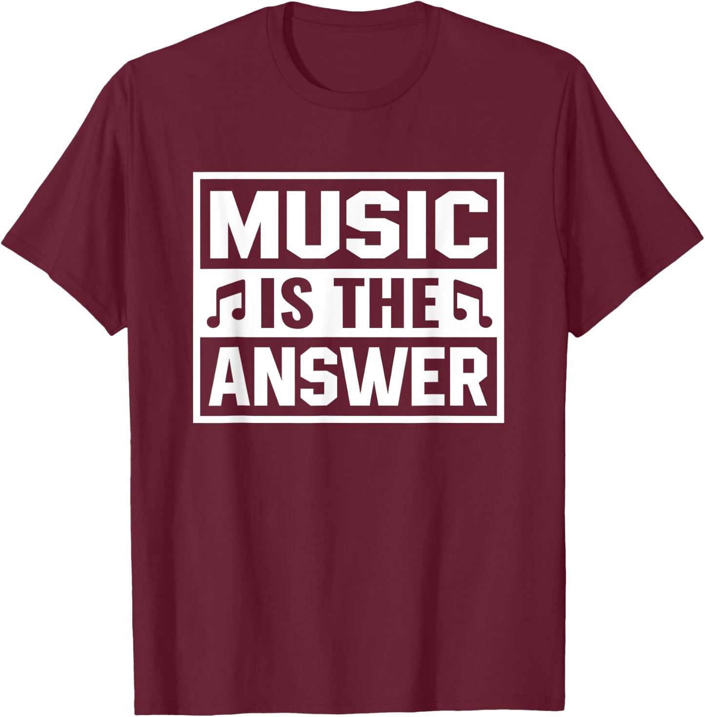 Music is The Answer Inspirierendes Musikdesign T-Shirt - T-Shirt | Maroon