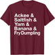 Jamaican National Dish! Ackee & Saltfish Yardie T-Shirt - T-Shirt | Maroon